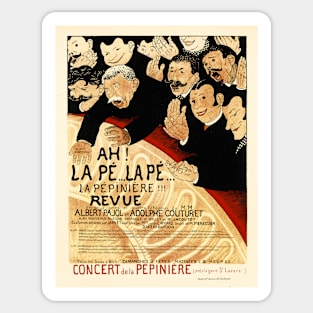 Ah! La Pe La Pe La Pepiniere! Revue by Artist Felix Vallotton 1898 Maitres De Affiche Collection Sticker